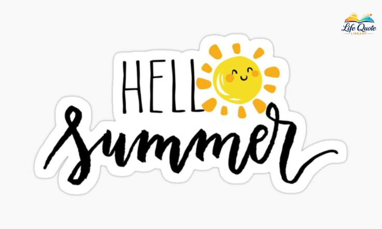 Cute Summer Quotes: Adorable Sunshine Sayings Collection