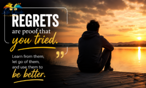 100+ Quotes About Regrets: Deep, Sad & Powerful Life Lessons