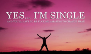 250+ Quotes for a Single Person to Inspire & Empower