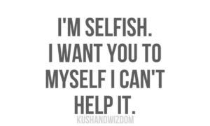 100+ Quotes on Selfish Person to Expose Self-Centered Behavior