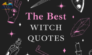 Twenty Empowering Witchy Quotes to Awaken Your Inner Magic