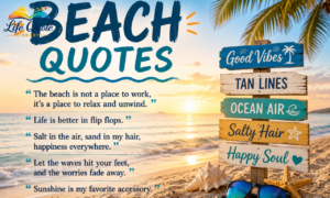 Beach Quotes: 150 Inspiring Words for Sun, Sand & Sea