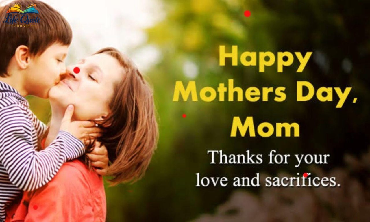 Mothers Day Quotes: 120 Heartfelt, Short & Funny Messages
