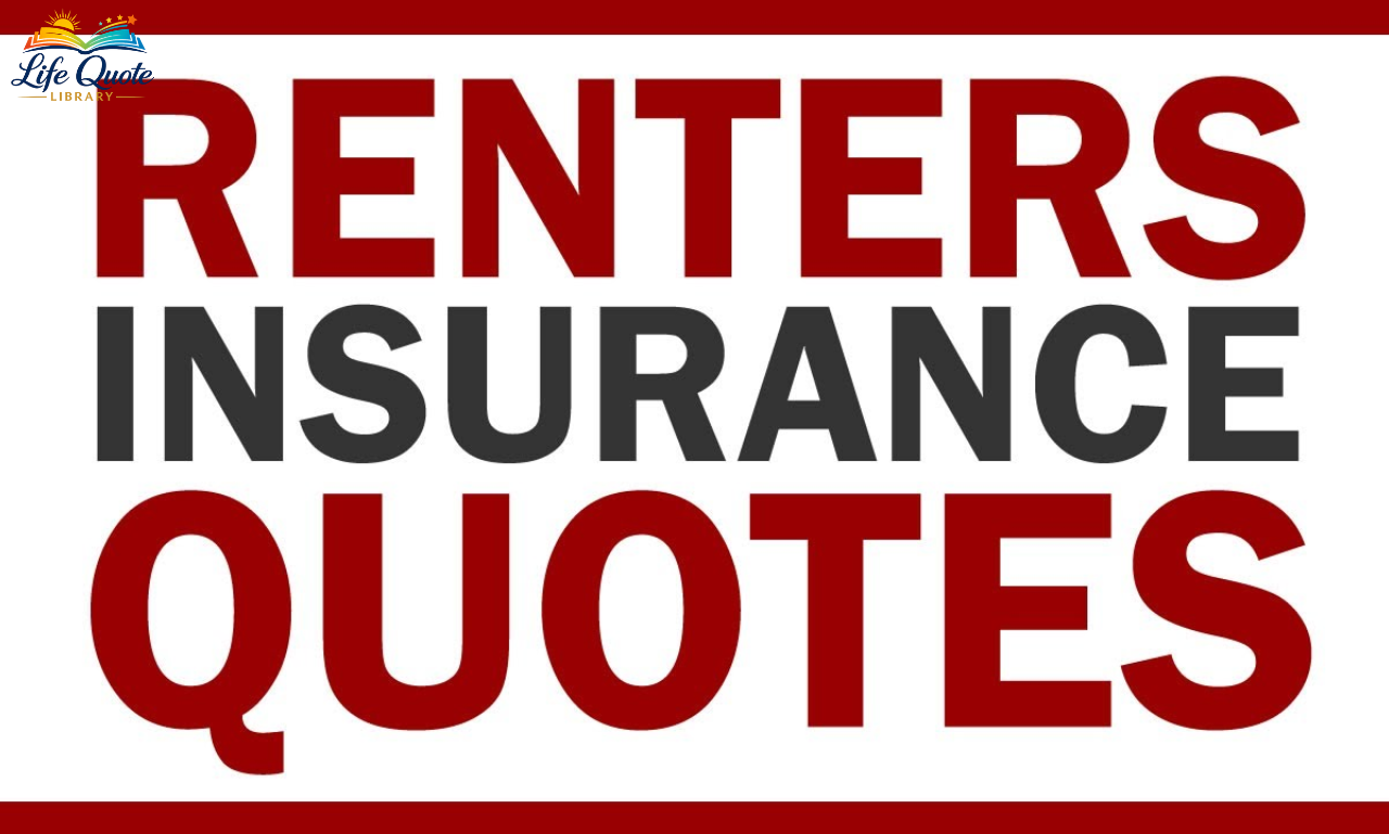 Quotes for Renters Insurance: 10 Smart Ways to Save